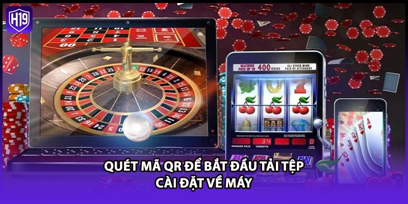 Quét mã QR để bắt đầu tải tệp cài đặt về máy