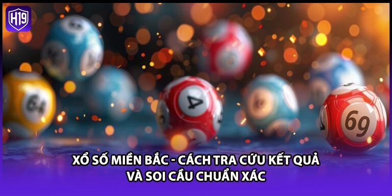 Xổ số miền Bắc